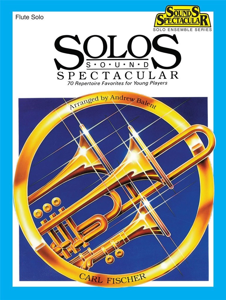 Solos Sound Spectacular (Flute)