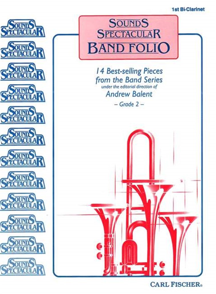 Sounds Spectacular Band Folio (Clarinet 1 part)