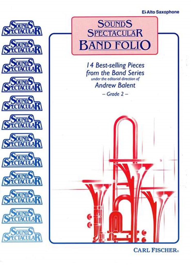 Sounds Spectacular Band Folio (Alto Saxophone  part)