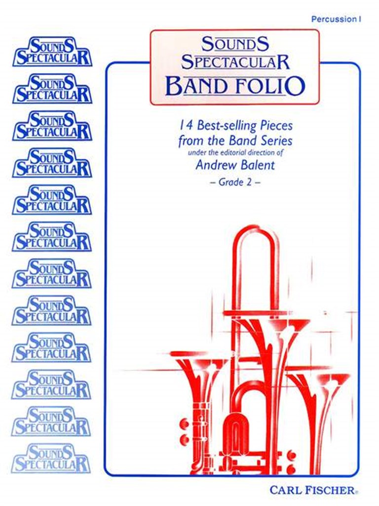 Sounds Spectacular Band Folio (Percussion 1 part)