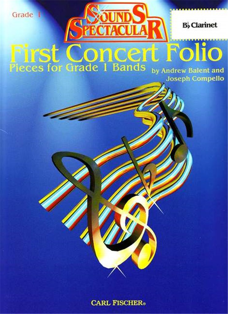 First Concert Folio - Pieces for Grade 1 Bands (Clarinet  part)