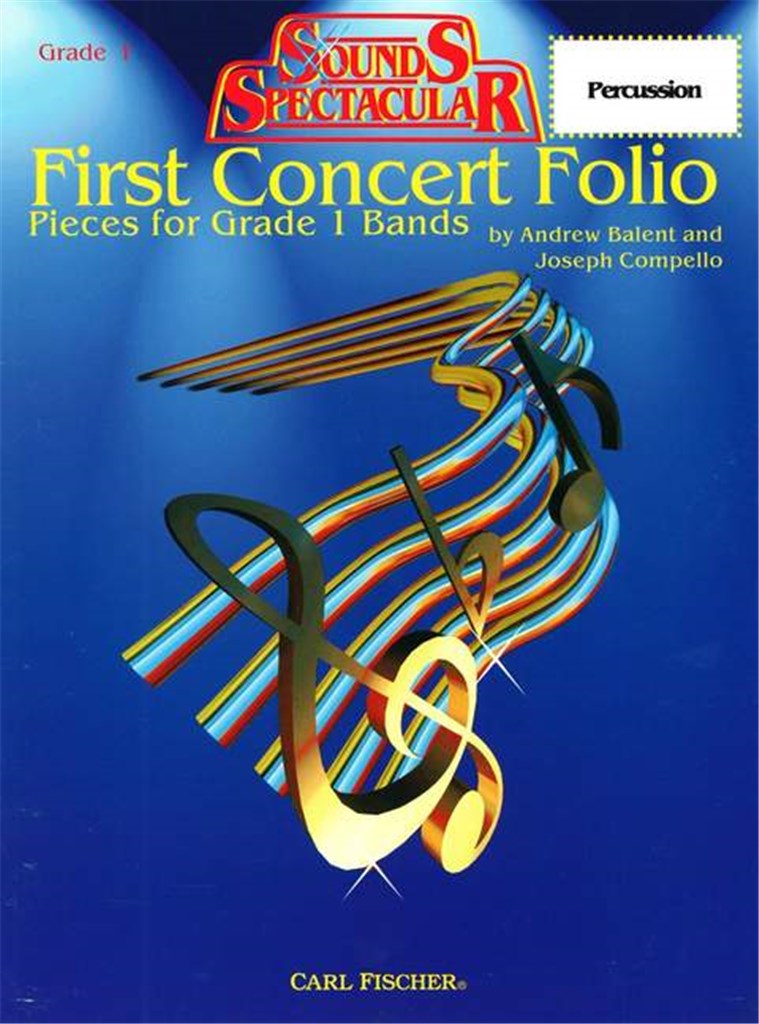 First Concert Folio - Pieces for Grade 1 Bands (Percussion  part)