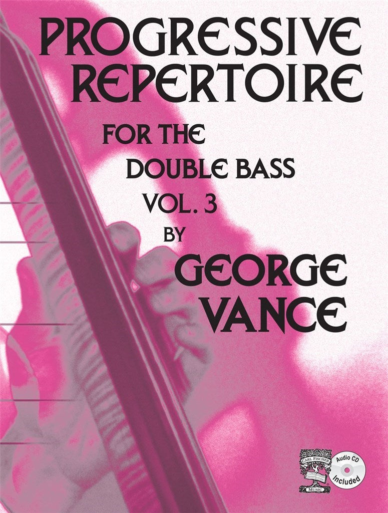 Progressive Repertoire for the Double Bass, Vol. 3 (Piano accompaniment)