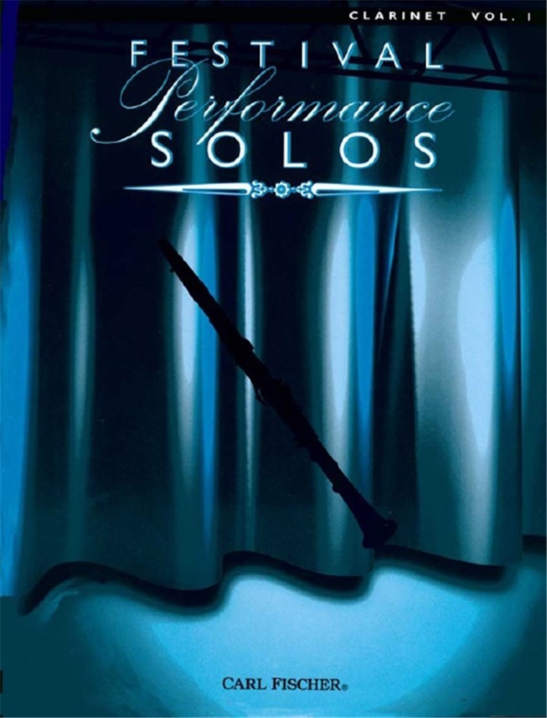 Festival Performance Solos (Clarinet), Vol. 1