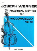 Practical Method for Violincello [Part 1] / Werner (Carl Fischer)