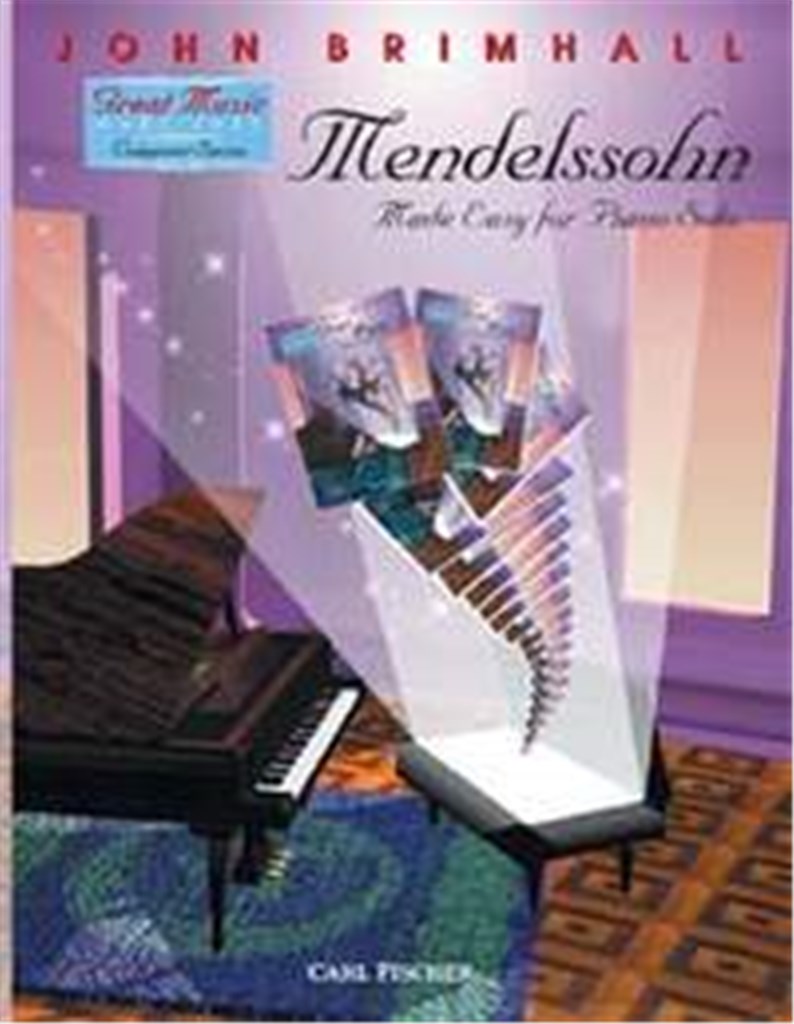 Mendelssohn Made Easy for Piano Solo
