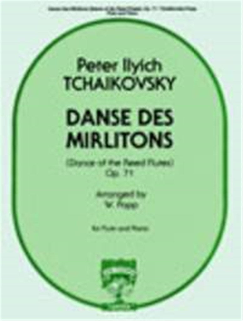 Danse des Mirlitons (Dance of the Reed-Flutes) from The Nutcracker, Op. 71 (Flute and Piano)