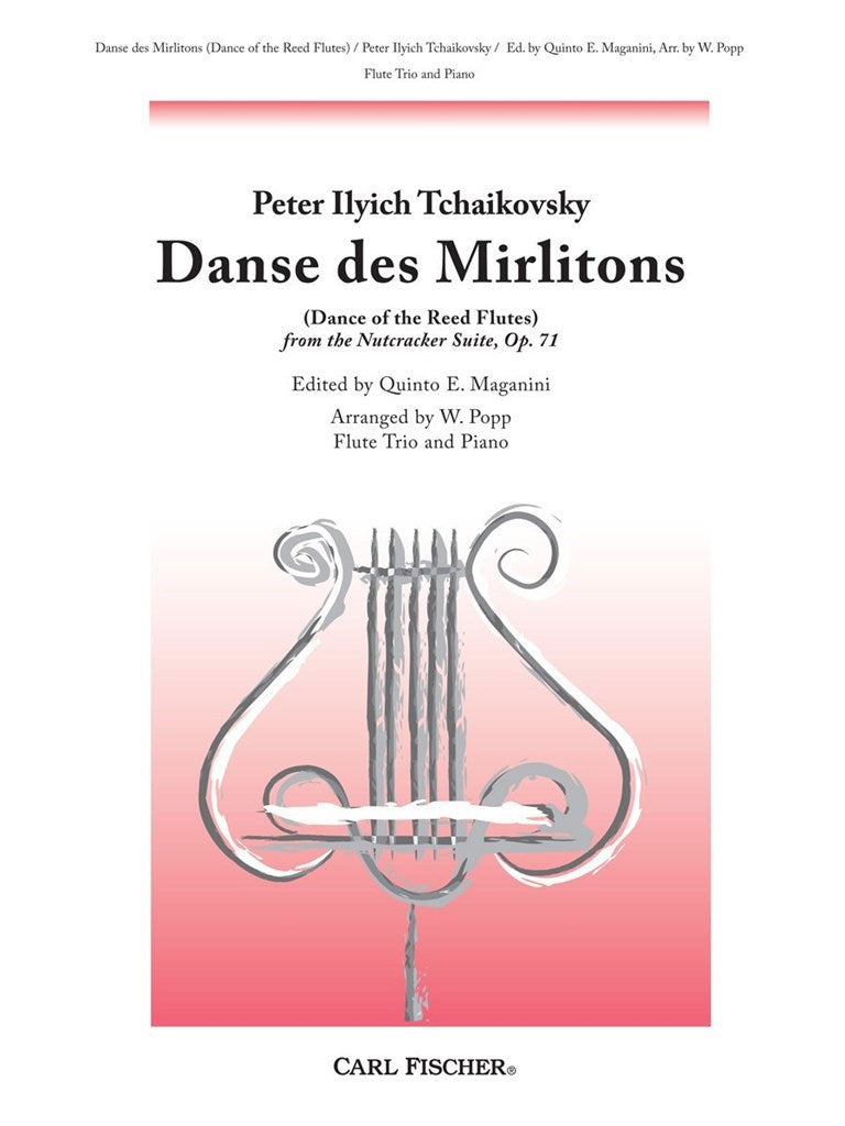 Danse des Mirlitons (Dance of the Reed-Flutes) from The Nutcracker, Op. 71 (3 Flutes and Piano)