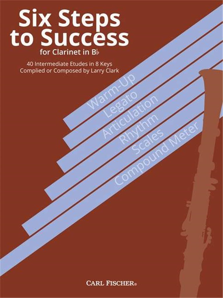 Six Steps to Success for Clarinet