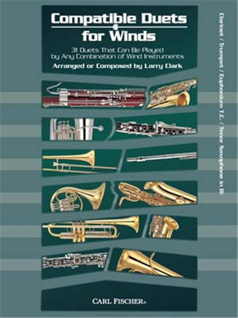 Compatible Duets for Winds (Trumpet, Tenor Saxophone, Clarinet, Euphonium T.C.  part)