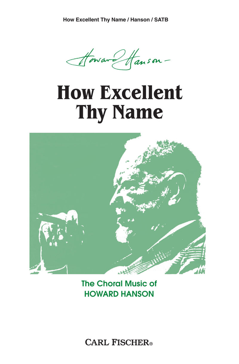 How Excellent Thy Name (SATB and Organ)
