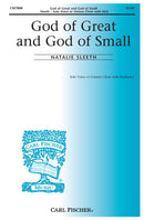 God Of Great and God Of Small (Unison Chorus, Voice solo, Organ, Piano)