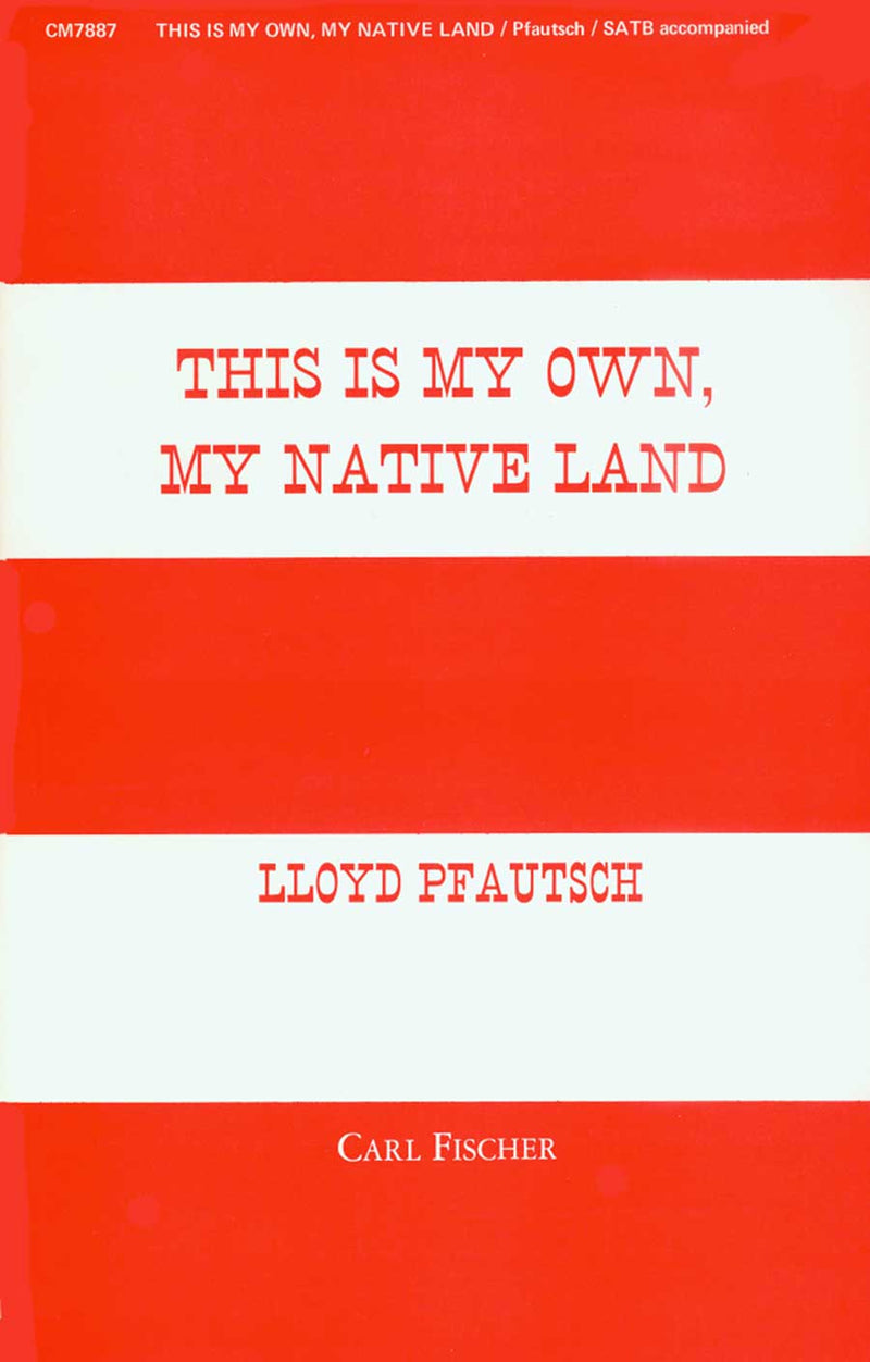 This Is My Own, My Native Land