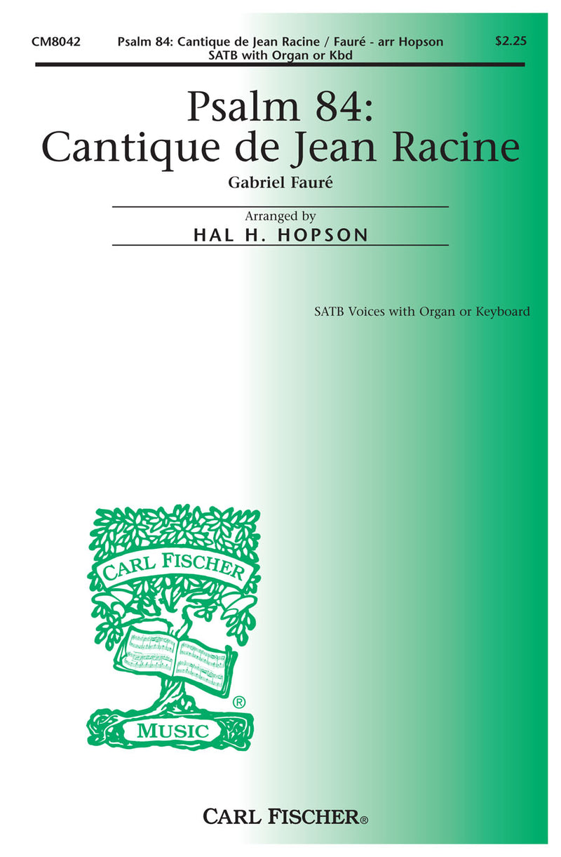 Psalm 84: Cantique de Jean Racine