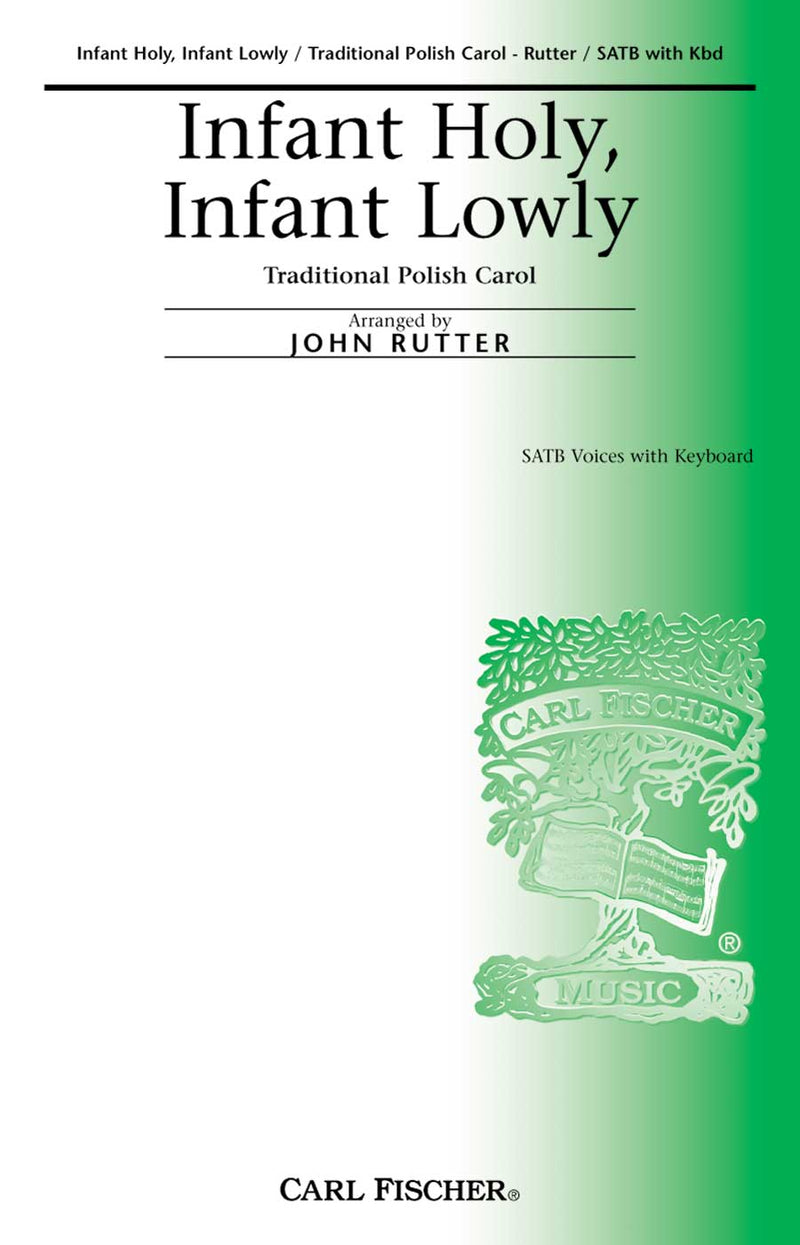 Infant Holy, Infant Lowly (SATB, SSATBB Chorus, Piano)