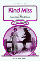 Kind Miss (Treble Voices, Piano)