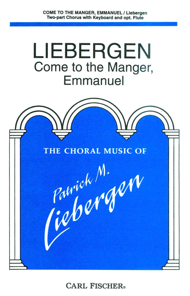 Come To The Manger, Emmanuel