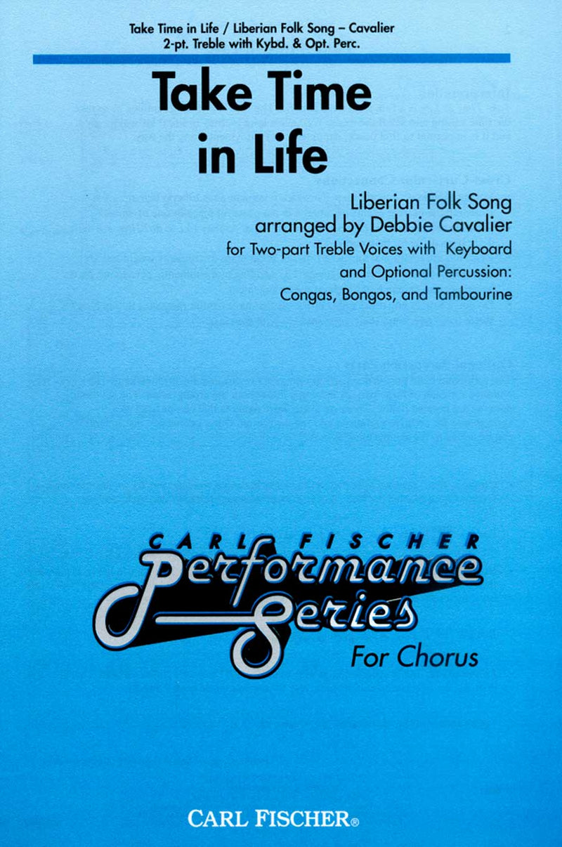 Take Time In Life (Vocal Score)