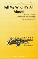 Tell Me What It's All About!