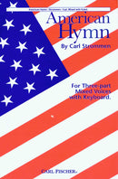 American Hymn (SAB and Keyboard)