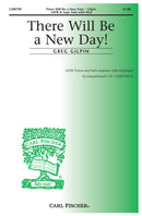There Will Be A New Day! (Vocal Score)