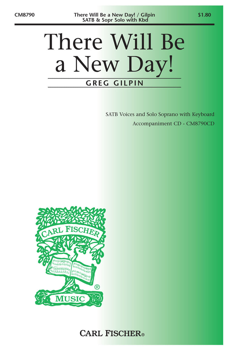 There Will Be A New Day! (Vocal Score)