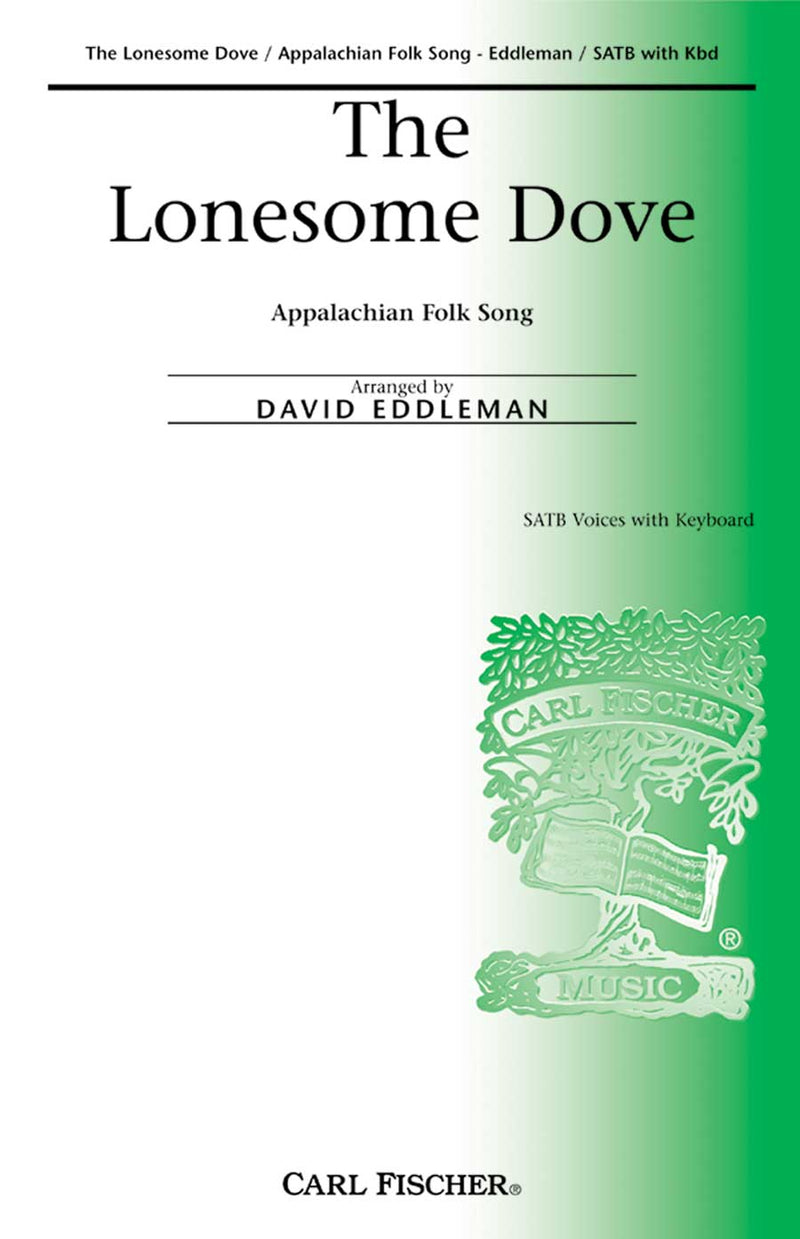 The Lonesome Dove (SATB and Keyboard)