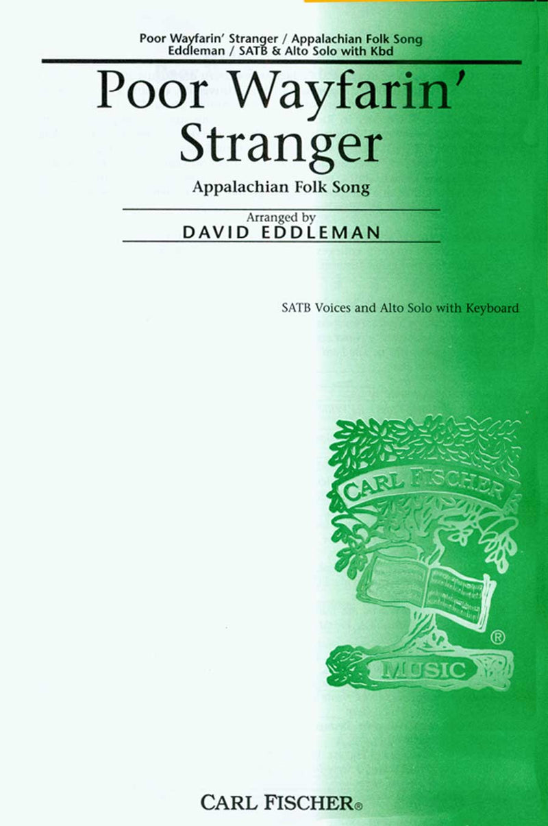 Poor Wayfarin' Stranger (SATB, Alto solo, Keyboard)