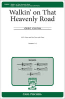 Walkin' On That Heavenly Road (SATB, Voice solo, Piano)