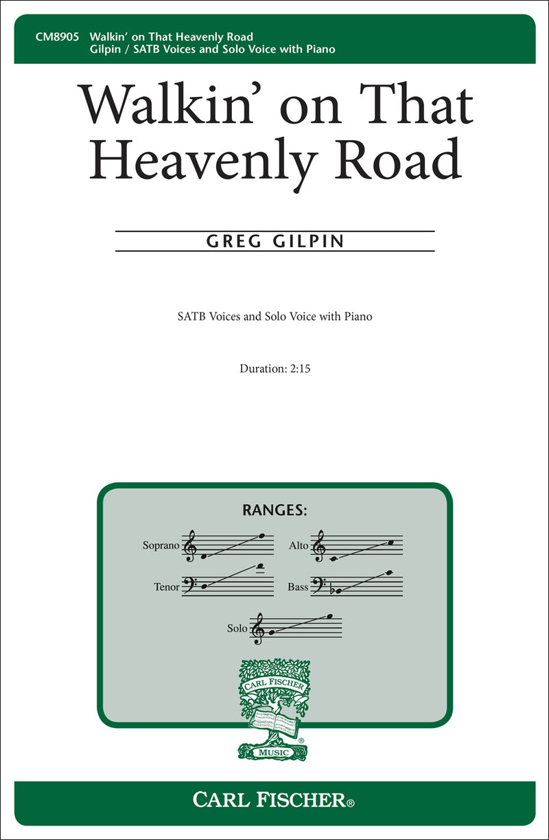 Walkin' On That Heavenly Road (SATB, Voice solo, Piano)