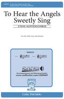 To Hear The Angels Sweetly Sing