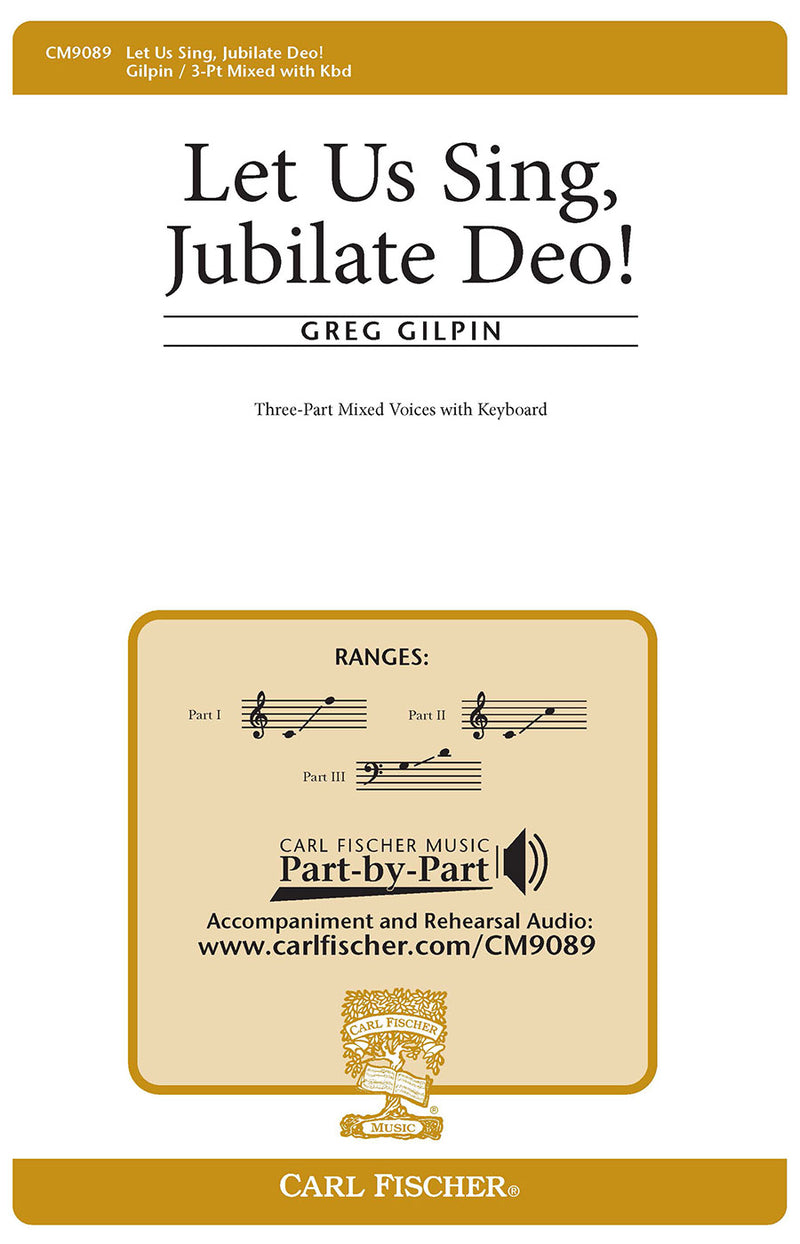 Let Us Sing, Jubilate Deo! (Three-part Mixed Voices with keyboard)