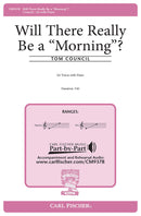 Will There Really Be a Morning?