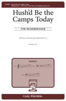 Hush'D Be The Camps Today