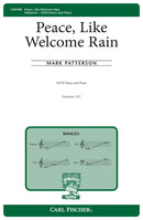 Peace, Like Welcome Rain