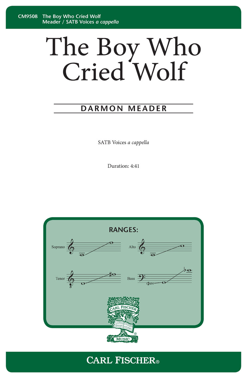 The Boy Who Cried Wolf