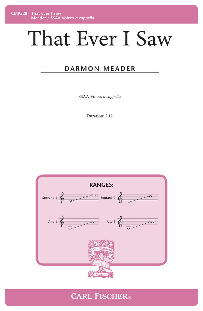 That Ever I Saw (Choral Score)