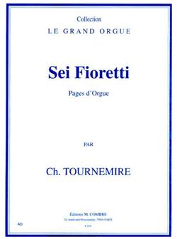 Sei fioretti (pages d'orgue)