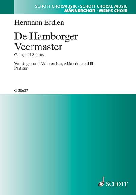 Drei Shanties und Seemannslieder, 1. De Hamborger Veermaster (score)