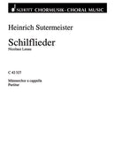 Zwei Männerchöre, 1. Schilflieder