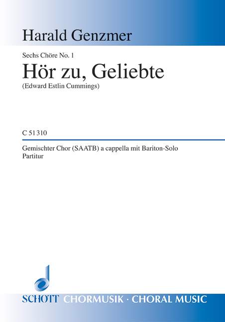 Sechs Chöre GeWV 45, 1. Hör zu, Geliebte