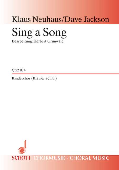 Sing a Song (2 part children's choir; piano ad libitum)