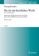 Sie ist ein herrliches Weib (men's choir (TTBB), baritone and piano)