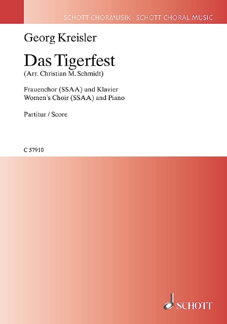 Das Tigerfest (female choir (SSAA) and piano)