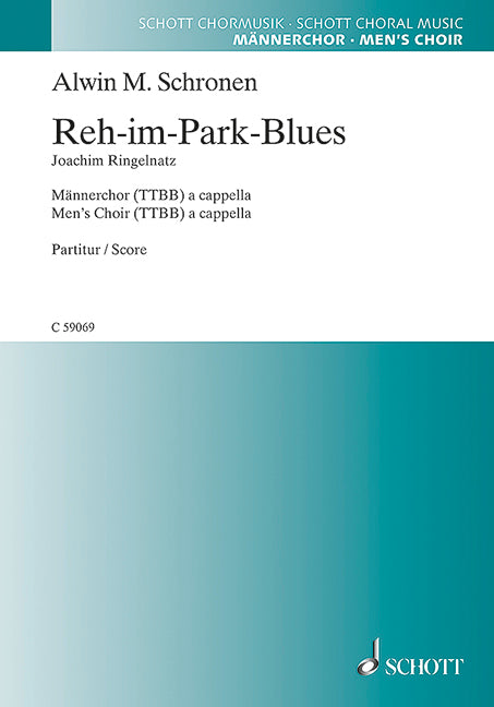 Reh-im-Park-Blues (men's choir (TTBB) a cappella)