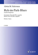 Reh-im-Park-Blues (mixed choir (SATB) a cappella)