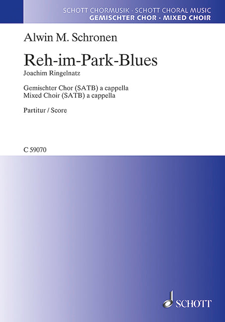 Reh-im-Park-Blues (mixed choir (SATB) a cappella)