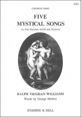 Five Mystical Songs (SATB Chorus part)