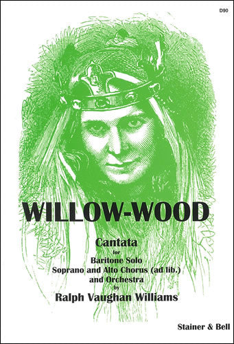 Willow-wood（ヴォーカル・スコア）