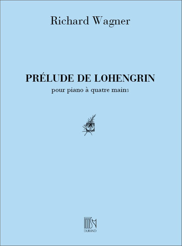 Lohengrin Prelude (Piano, 4 hands)